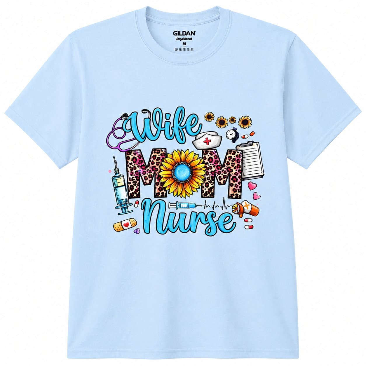 Wife Mom Nurse T-Shirt
